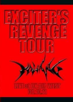 Volcano : Exciter's Revenge Tour